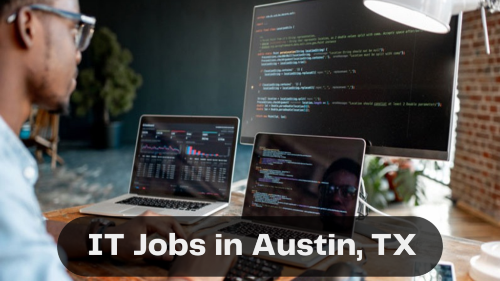 Best IT Jobs In Houston, Texas